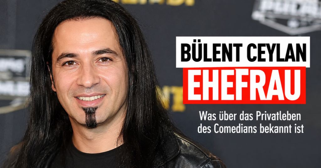 bülent ceylan ehefrau
